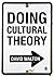 Doing Cultural Theory by David   Walton