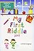 My First Riddle - Little Enigmas 2011 by Mark Richardson