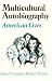 Multicultural Autobiography...