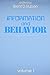 Information and Behavior, Volume 1
