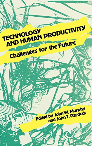 Technology and Human Productivity: Challenges for the Future (Hardcover)