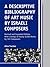A Descriptive Bibliography of Art Music by Israeli Composers: With Listings of Nearly 6,000 Works by 103 Composers (Detroit Studies in Music Bibliography, 88)