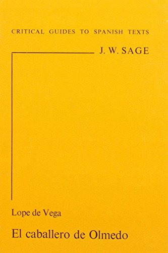 Lope de Vega: El caballero de Olmedo (Paperback)