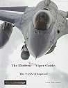 The Early Viper Guide (F-16) The Early Viper Guide (F-16)