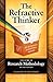 The Refractive Thinker, Volume 2: Research Methodology