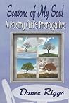 Seasons of My Soul~ A Poetry Girl's Prerogative