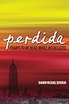 perdida: essays to be read while intoxicated