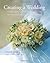 Creating a Wedding