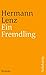 Ein Fremdling