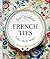French Ties:Love,life&recipes