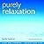 Purely Relaxation