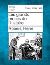 Les grands proces de l'histoire