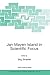 Jan Mayen Island in Scientific Focus: Proceedings of the NATO Arw on Joint International Scientific Observation Facility on Jan Mayen Island, Oslo, Norway from 11 to 15 November 2003.