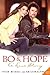 Bo and Hope: A Love Story
