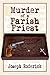 Murder of a Parish Priest