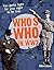 Who's Who in Ww2 (White Wolves Non-Fiction)