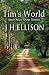Tim's World and Other Short...