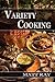 Variety Cooking