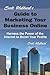 Scott Hubbard's Guide to Marketing Your Business Online by Scott Hubbard