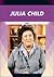 Julia Child