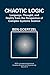 Chaotic Logic: Language, Thought, and Reality from the Perspective of Complex Systems Science (IFSR International Series in Systems Science and Systems Engineering)