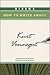 Bloom's How to Write About Kurt Vonnegut (Bloom's How to Write About Literature)