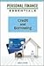 Credit and Borrowing (Personal Finance Essentials (Facts on File))