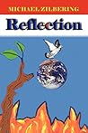 REFLECTION: A short autobiographic essay and a collection of published articles of a contemporary political, economic, and social outlook