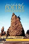Some Like It Real: Poetry Unleashed