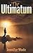 The Ultimatum