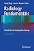 Radiology Fundamentals: Int...