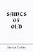 Saints of Old
