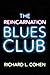 The Reincarnation Blues Club