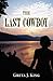 The Last Cowboy