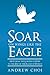 Soar on Wings Like the Eagl...