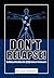 Don't Relapse!: Building a Healthy Life After Cancer Remission