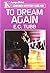 To Dream Again (Linford Mystery Library)