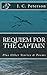 Requiem For The Captain: And Other Stories and Poems