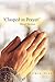 Clasped in Prayer': Short S...