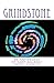 Grindstone: An Anthology of Cutting-edge Short Stories