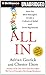 All In: How the Best Managers Create a Culture of Belief and Drive Big Results