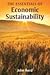 The Essentials of Economic Sustainability by John E. Ikerd