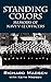 Standing Colors: Memoirs of Navy V-12 Officers
