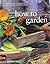 How to Garden: A Practical Encyclopedia of Gardening Techniques with Step-By-Step Photographs