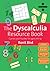 The Dyscalculia Resource Book: Games and Puzzles for ages 7 to 14