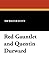 Red Gauntlet / Quentin Durward (Waverly Novels)
