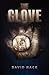 The Glove by David Race