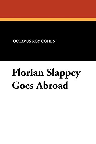Florian Slappey Goes Abroad (Paperback)