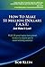 How to Make $1 Million Dollars F.A.S.T. and Make It Last! by Bob Klein