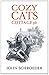 Cozy Cats Cottage Plc by John Schroeder